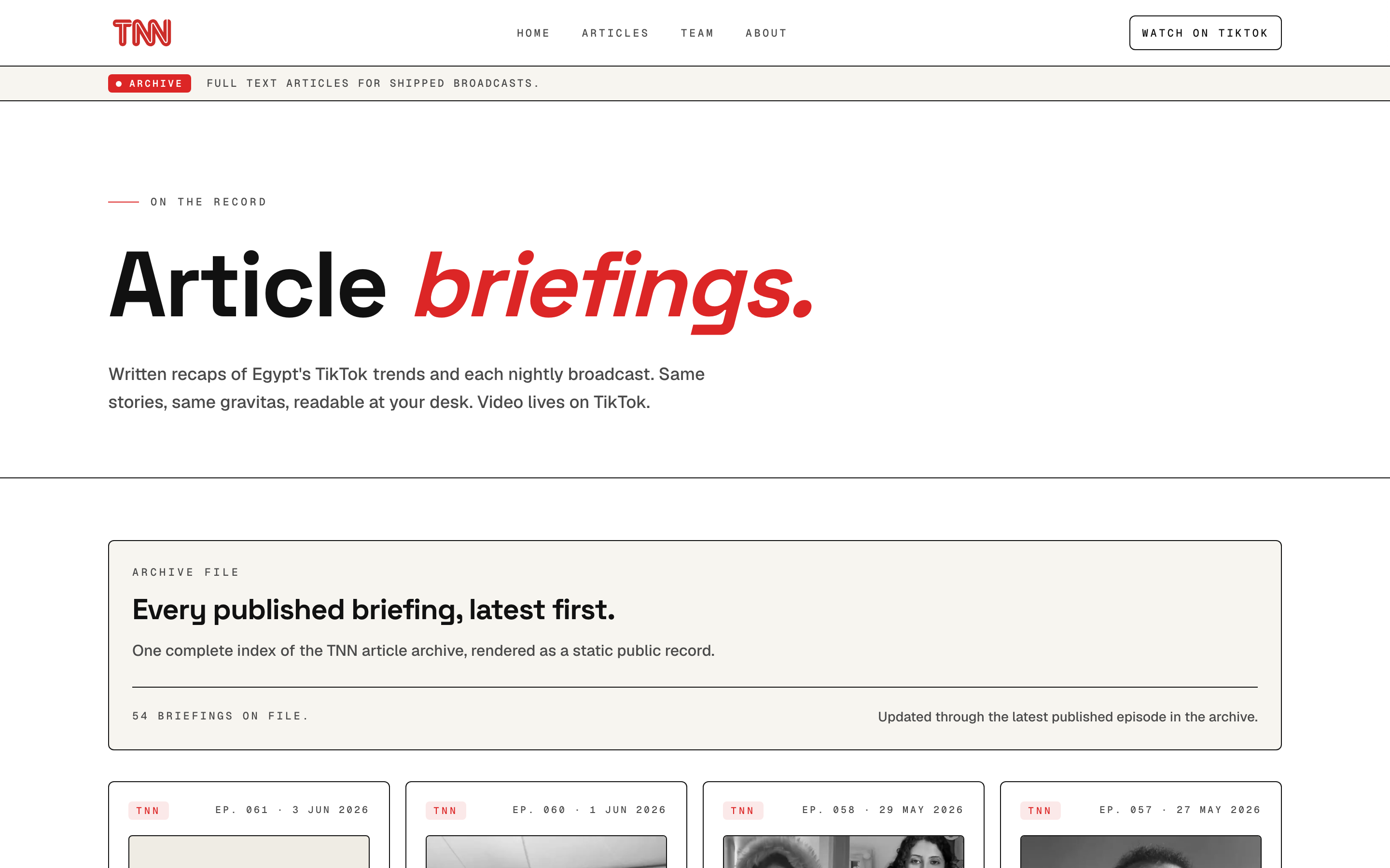 The TNN articles index: an ARCHIVE bar reading “full text articles for shipped broadcasts”, the heading “Article briefings”, and an archive-file panel headed “Every published briefing, latest first” with a count of 54 briefings on file