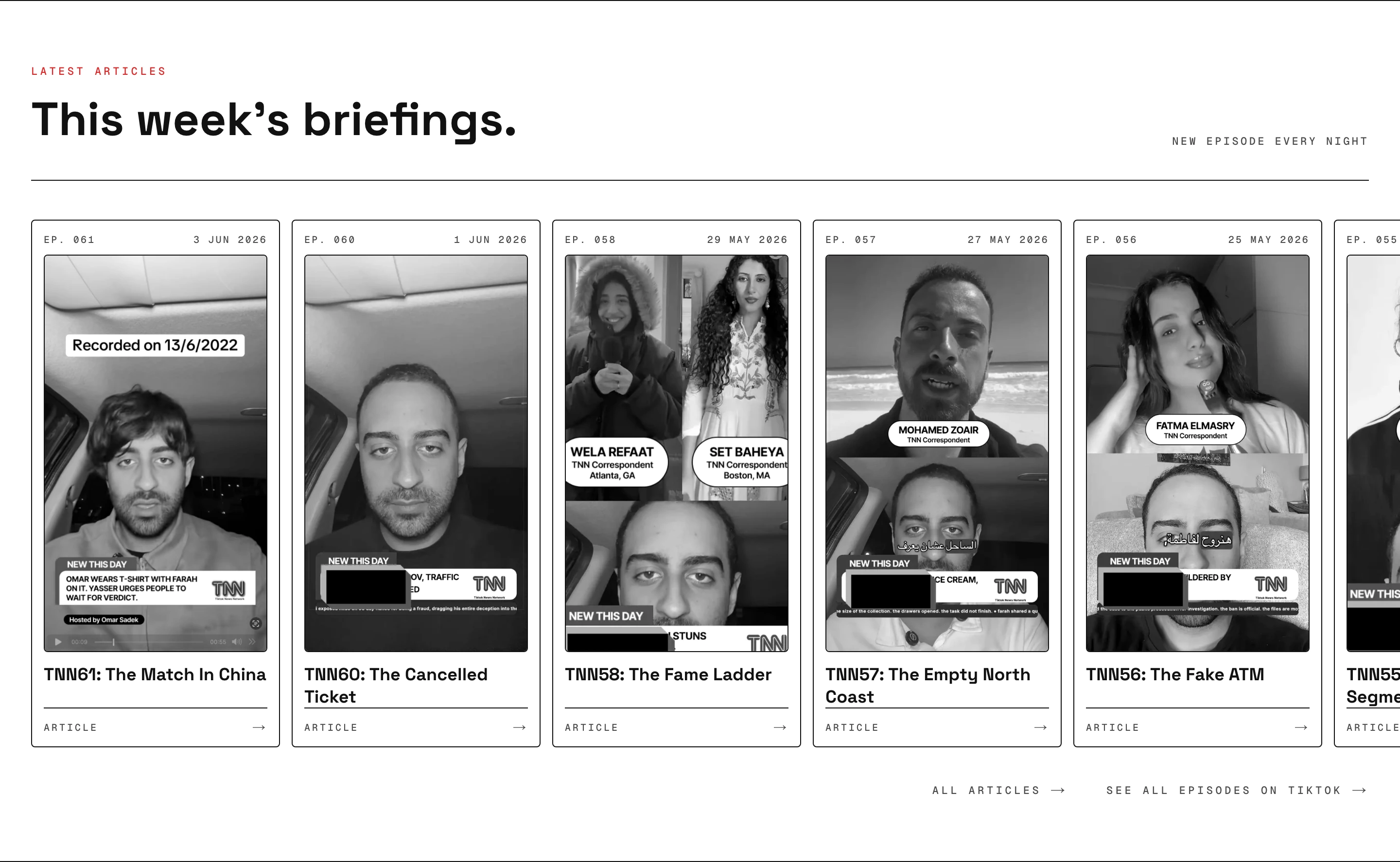 The “This week's briefings” row on the TNN home page: six episode cards numbered EP. 061 down to EP. 055, each with a dated header, a black-and-white still from the broadcast carrying a lower-third caption, and an episode title such as “TNN61: The Match In China”