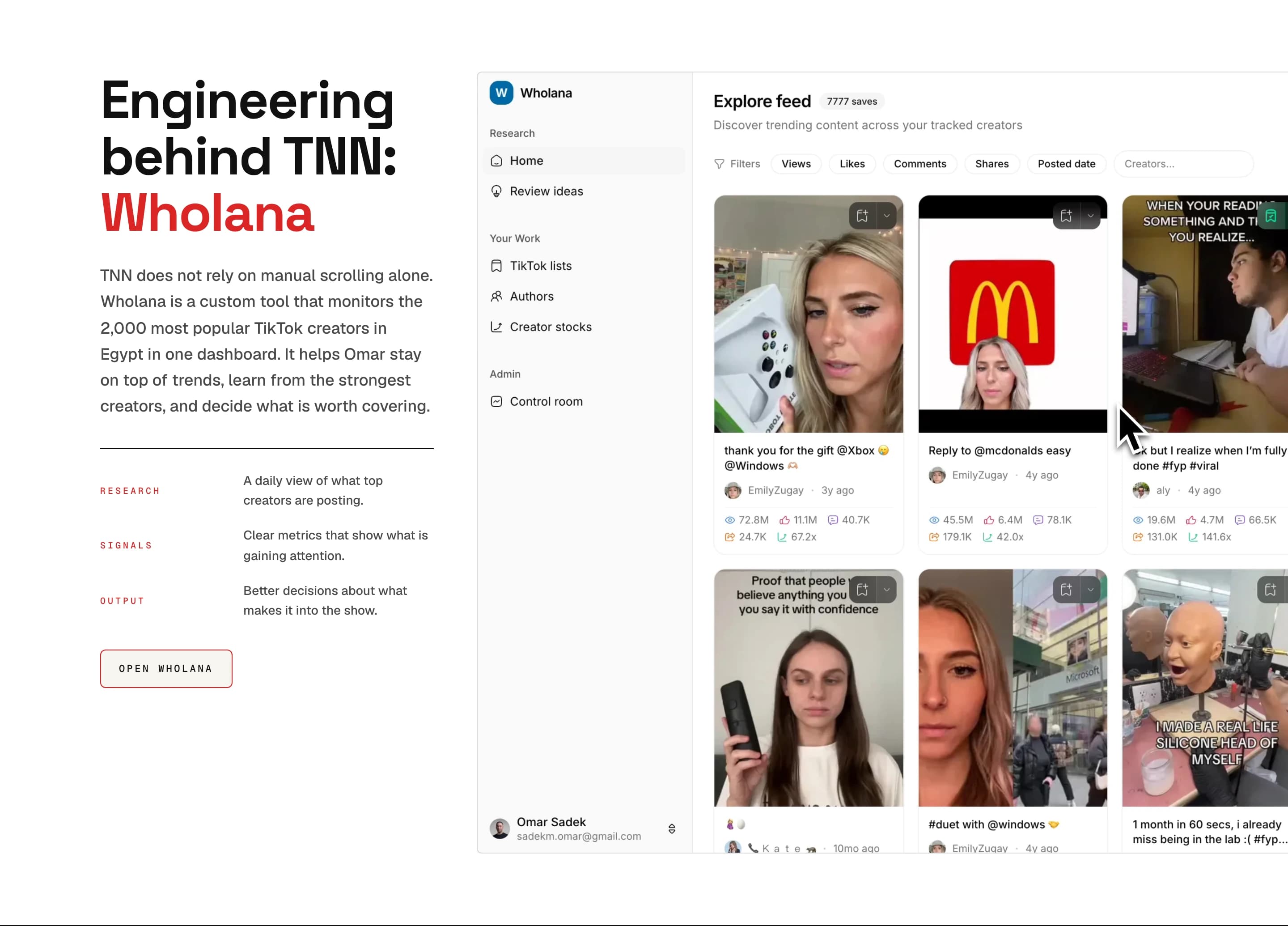 The “Engineering behind TNN: Wholana” section, pairing a research, signals and output summary with a screenshot of the Wholana explore feed: a sidebar of research and creator tools beside a grid of TikTok posts, each showing views, likes, comments, shares and an outlier multiplier