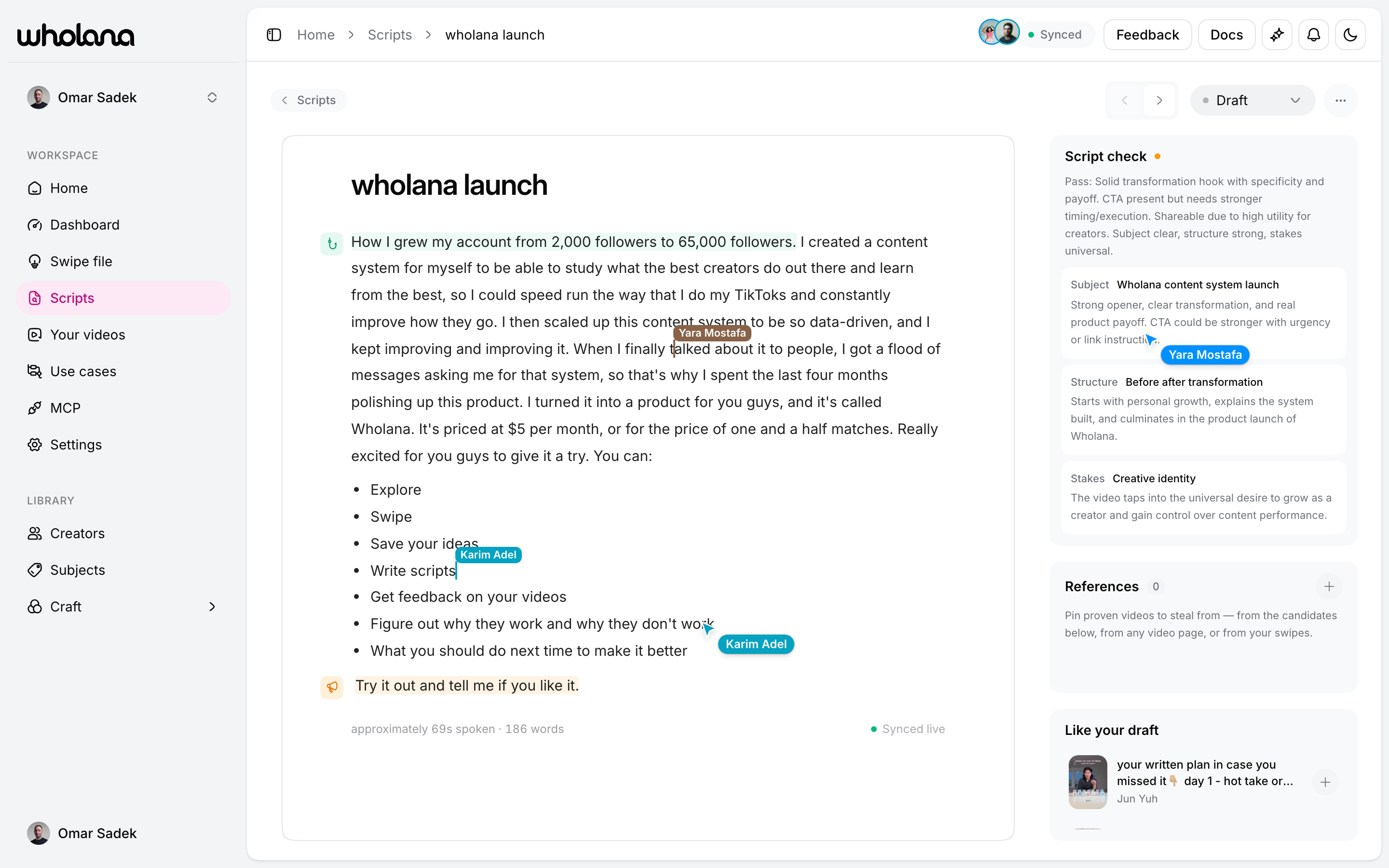 A script open in the editor with two other members' cursors and name flags sitting live in the text, the draft reading “How I grew my account from 2,000 followers to 65,000 followers”, a word count and spoken runtime under it, and a Script check panel on the right grading the draft's subject, structure and stakes